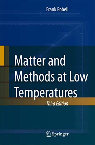 Matter and Methods at Low Temperatures: With 81 Problems von Springer